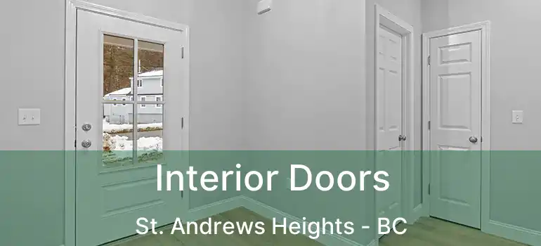 Interior Doors St. Andrews Heights - BC