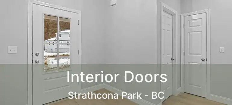  Interior Doors Strathcona Park - BC