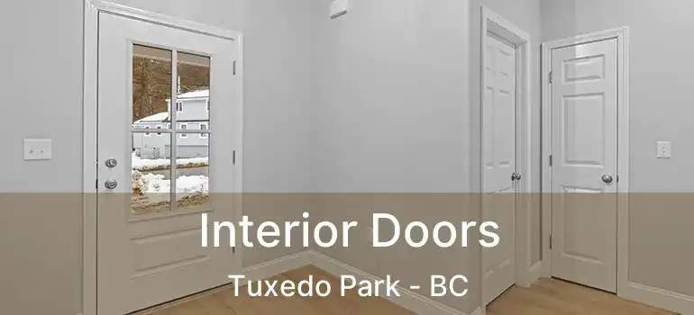  Interior Doors Tuxedo Park - BC