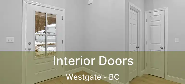  Interior Doors Westgate - BC