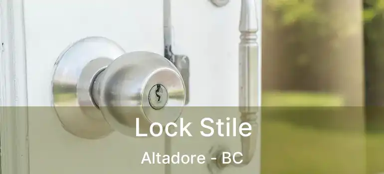  Lock Stile Altadore - BC