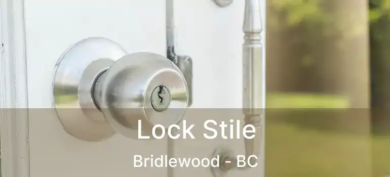  Lock Stile Bridlewood - BC