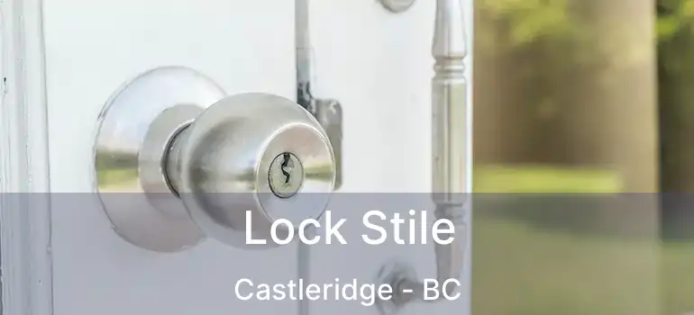  Lock Stile Castleridge - BC