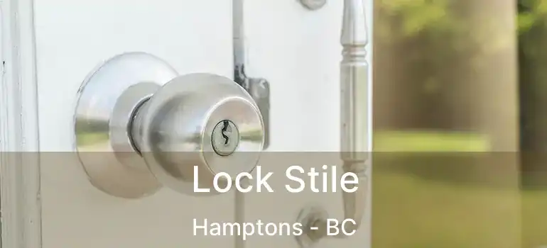  Lock Stile Hamptons - BC