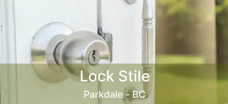  Lock Stile Parkdale - BC