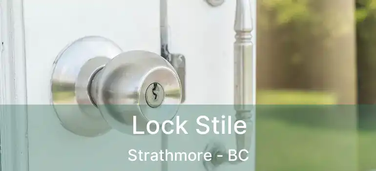  Lock Stile Strathmore - BC