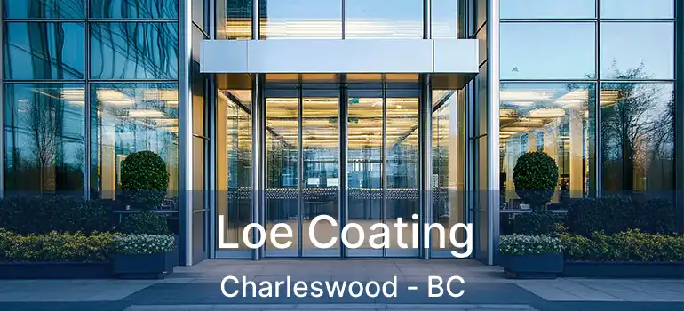  Loe Coating Charleswood - BC