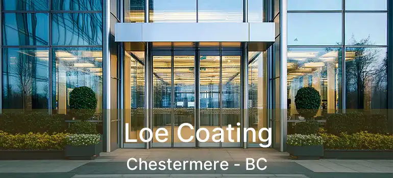  Loe Coating Chestermere - BC