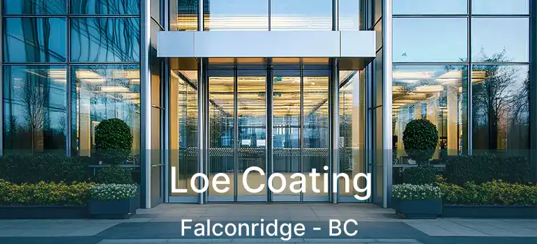  Loe Coating Falconridge - BC