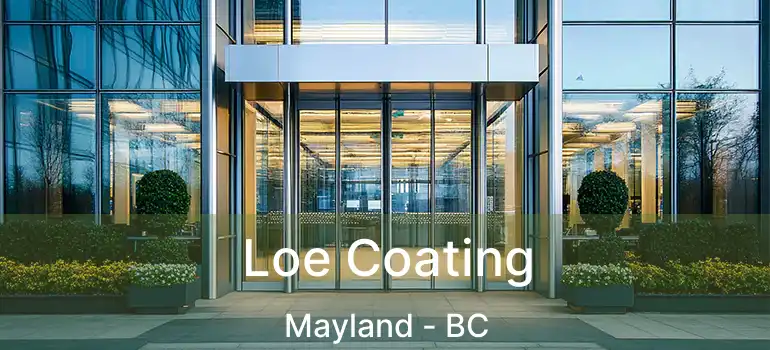  Loe Coating Mayland - BC
