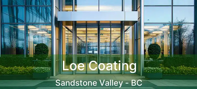  Loe Coating Sandstone Valley - BC