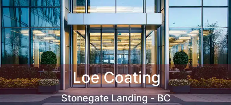  Loe Coating Stonegate Landing - BC