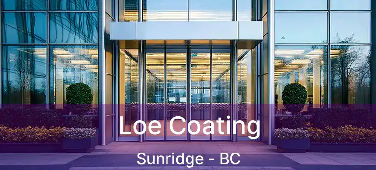  Loe Coating Sunridge - BC