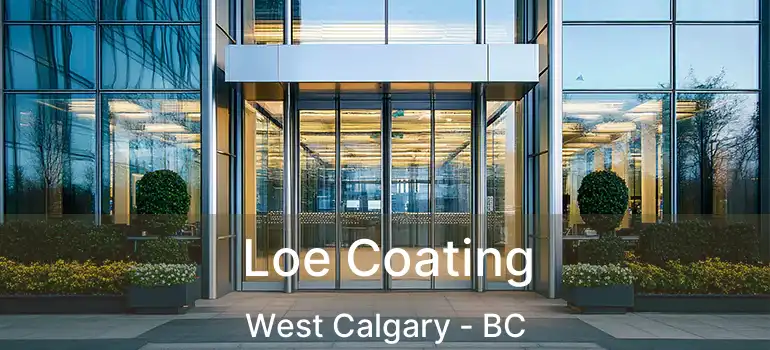  Loe Coating West Calgary - BC