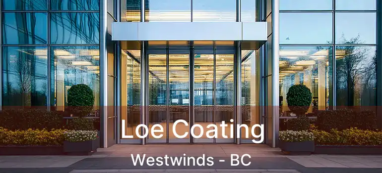  Loe Coating Westwinds - BC
