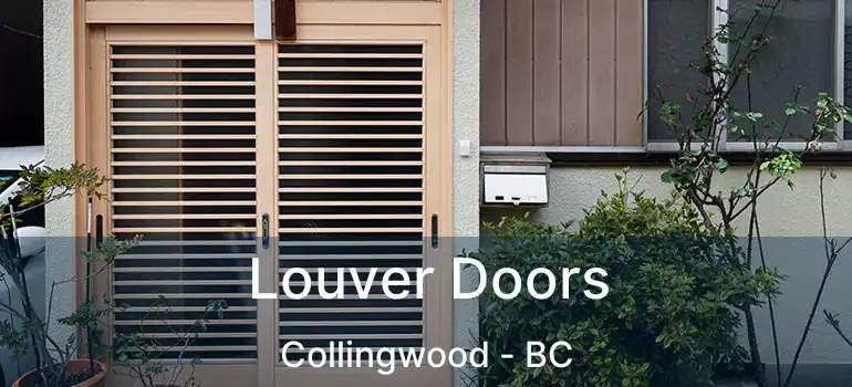  Louver Doors Collingwood - BC