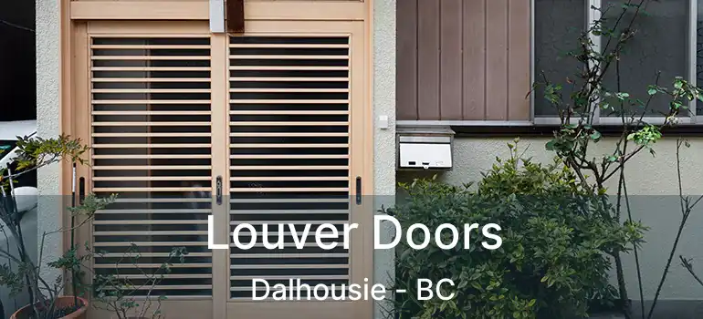  Louver Doors Dalhousie - BC