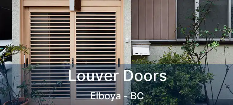  Louver Doors Elboya - BC