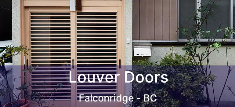  Louver Doors Falconridge - BC