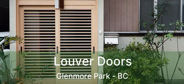  Louver Doors Glenmore Park - BC