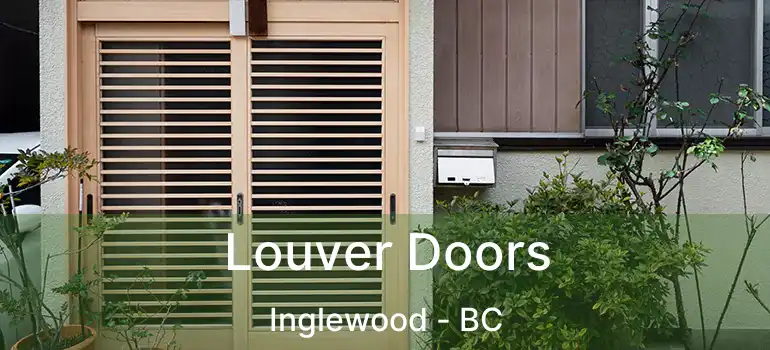  Louver Doors Inglewood - BC