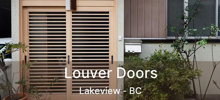  Louver Doors Lakeview - BC
