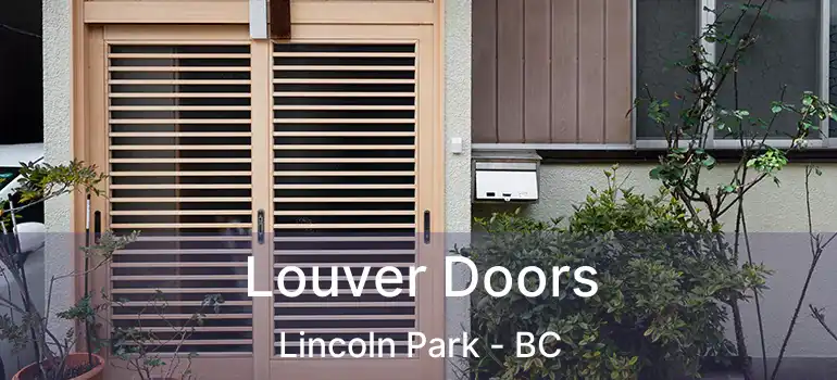  Louver Doors Lincoln Park - BC