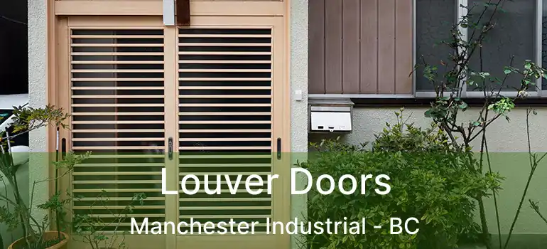  Louver Doors Manchester Industrial - BC