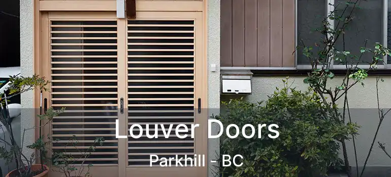  Louver Doors Parkhill - BC