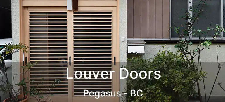  Louver Doors Pegasus - BC