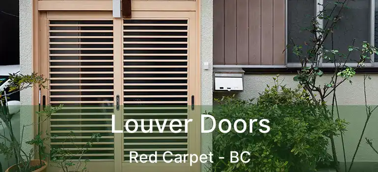  Louver Doors Red Carpet - BC