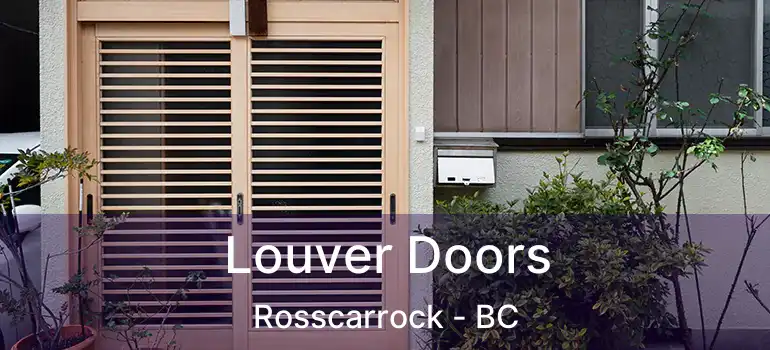  Louver Doors Rosscarrock - BC