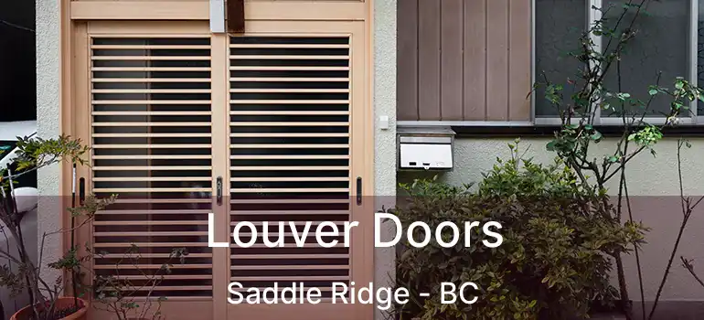  Louver Doors Saddle Ridge - BC