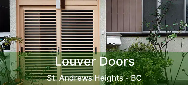  Louver Doors St. Andrews Heights - BC