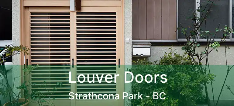  Louver Doors Strathcona Park - BC