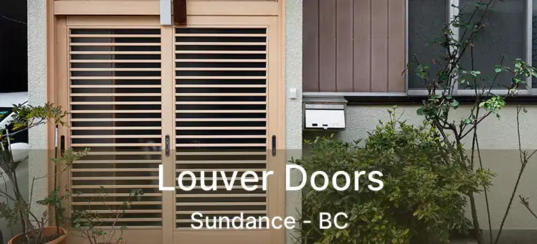  Louver Doors Sundance - BC