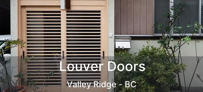  Louver Doors Valley Ridge - BC