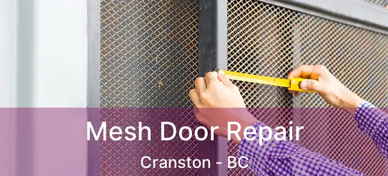  Mesh Door Repair Cranston - BC