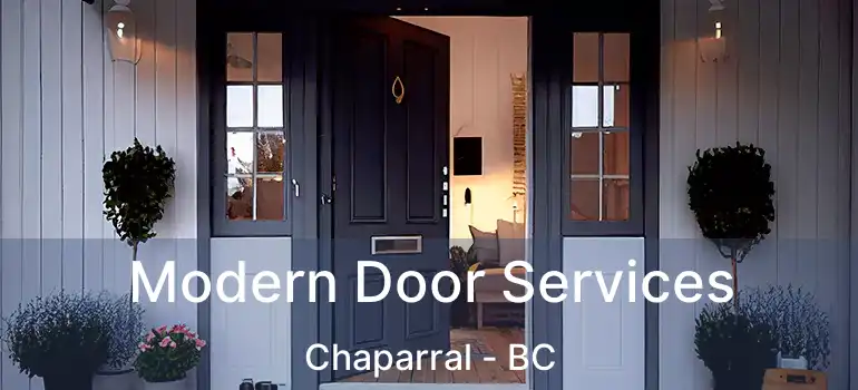  Modern Door Services Chaparral - BC