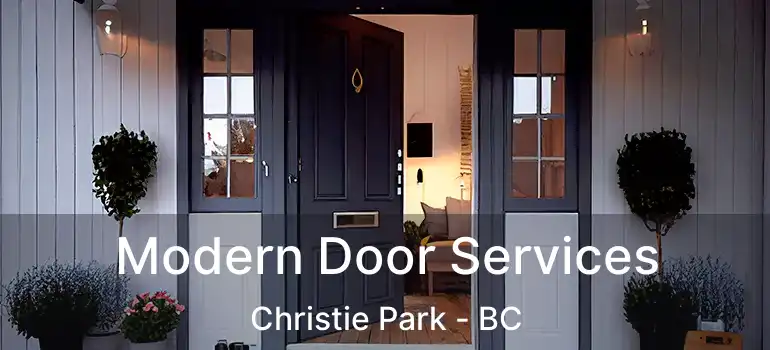  Modern Door Services Christie Park - BC