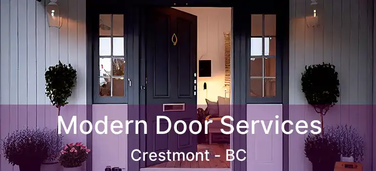  Modern Door Services Crestmont - BC