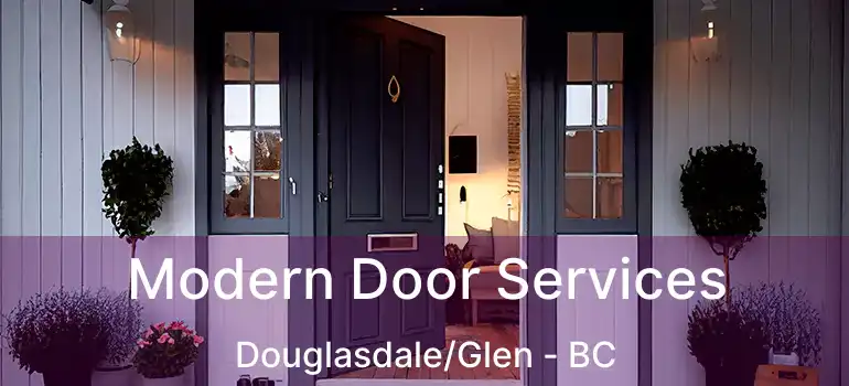  Modern Door Services Douglasdale/Glen - BC