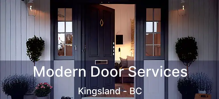  Modern Door Services Kingsland - BC