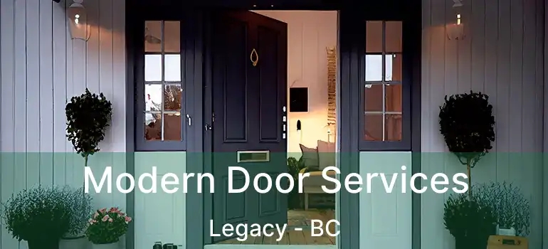  Modern Door Services Legacy - BC