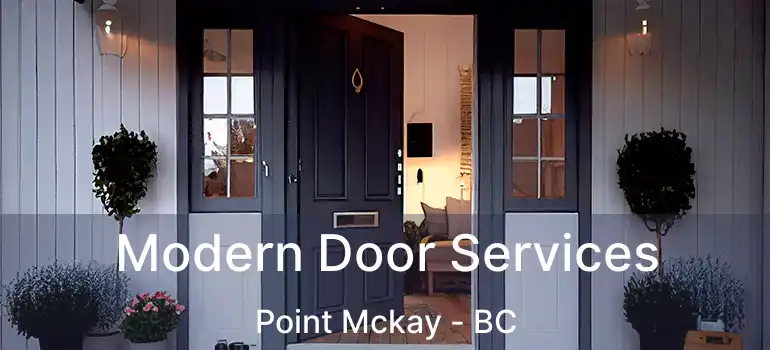  Modern Door Services Point Mckay - BC