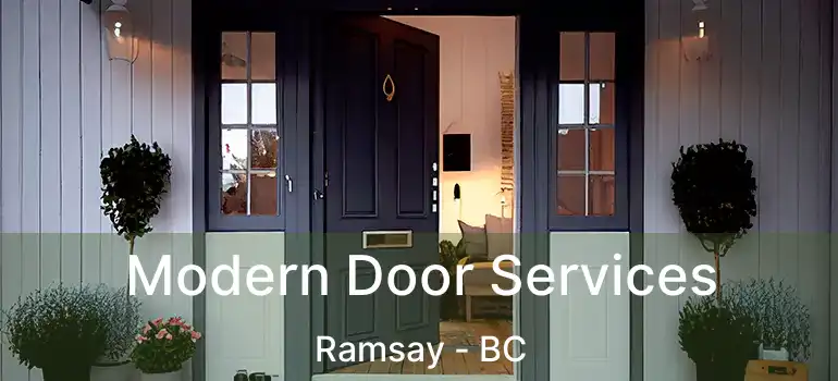  Modern Door Services Ramsay - BC