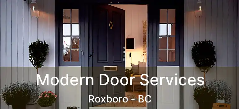  Modern Door Services Roxboro - BC