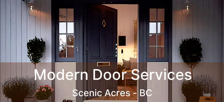  Modern Door Services Scenic Acres - BC