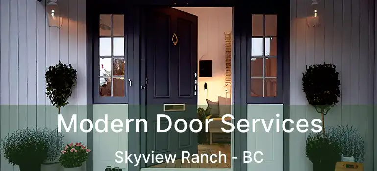  Modern Door Services Skyview Ranch - BC