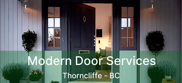  Modern Door Services Thorncliffe - BC